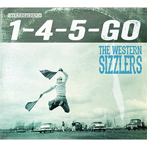 The Western Sizzlers - 1-4-5-Go [CD]