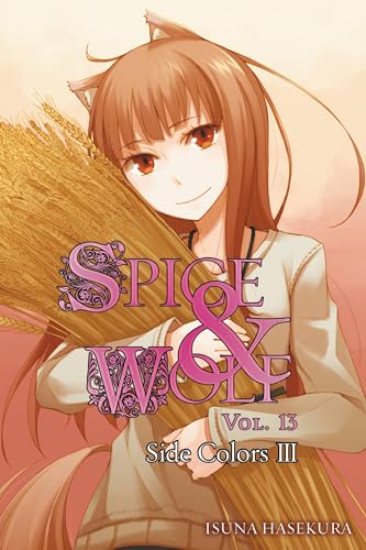 Spice and Wolf, Vol 13 - Novel : Side Colors III