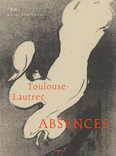Toulouse Lautrec - Absences