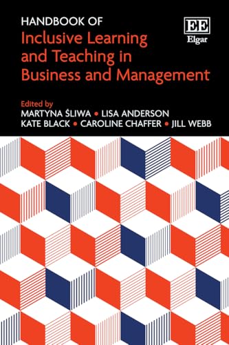 Handbook of Inclusive Learning and Teaching in Business and Management