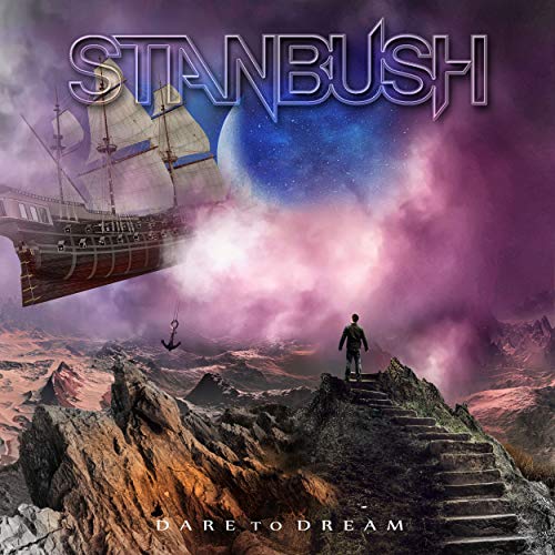 Stan Bush - Dare To Dream [CD]