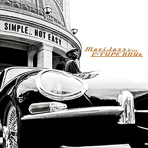 Maxi Jazz & The E-Type Boys - Simple..Not Easy [VINYL]