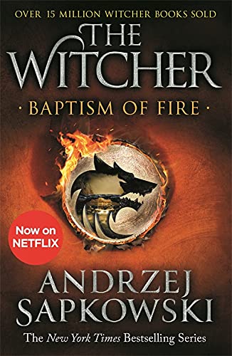 Baptism of Fire: Witcher 3 – Now a major Netflix show (The Witcher)