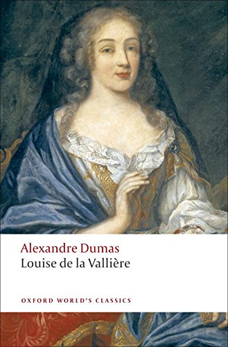 Louise de la Valli`ere (Oxford World's Classics)