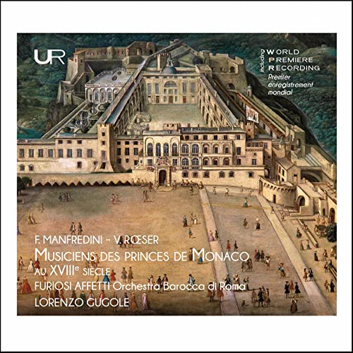 Furiosi Affetti - The Composers Of The Princes In Monaco [CD]