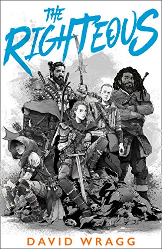 The Righteous: Book 2 (Articles of Faith)