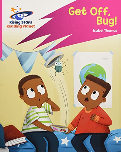 Reading Planet: Rocket Phonics – Target Practice – Get Off, Bug! – Pink B