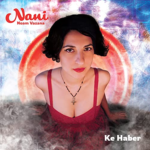 Nani Noam Vazana - Ke Haber [CD]