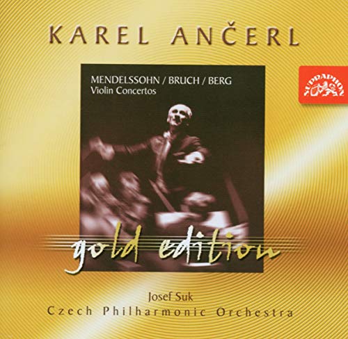 Czech Po And Ancerl - Karel Ancerl Gold Edition, Vol 3. Mendelssohn Violin Concerto No.2. Bruch Violin Concerto No.1. Berg Violin Concerto 'To the Memory of an Angel'. [CD]