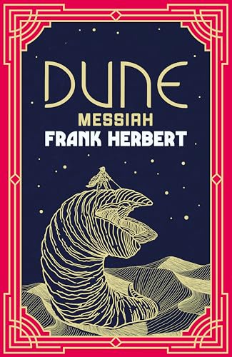 Dune Messiah: The inspiration for the blockbuster film