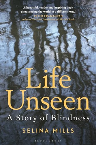 Life Unseen: A Story of Blindness