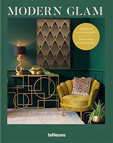 Modern Glam: Glamorous Home Inspiration (New Living Inspirations)