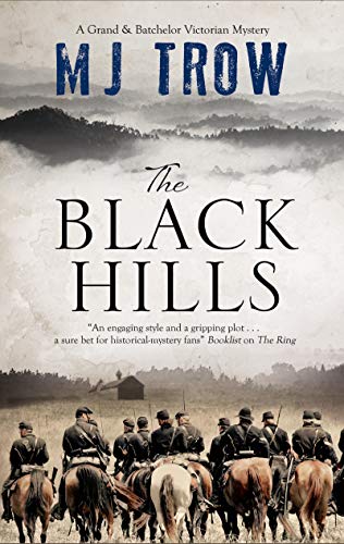 The Black Hills (A Grand & Batchelor Victorian Mystery)