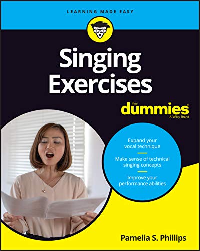 Singing Exercises for Dummies (For Dummies (Music))
