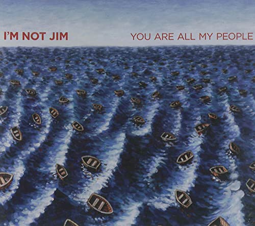 Im Not Jim - You Are All My People [CD]