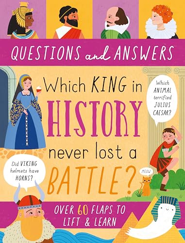 LARGE QUESTION-AND-ANSWER FLAP BOOK - HISTORY: 01 (Lift-the-Flap Questions & Answers Board Book)