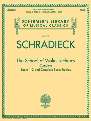 SCHRADIECK - Escuela Tecnica (Completo Inc. Vols. 1, 2 y 3) para Violin