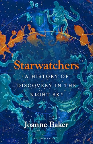 Starwatchers : A History of Discovery in the Night Sky