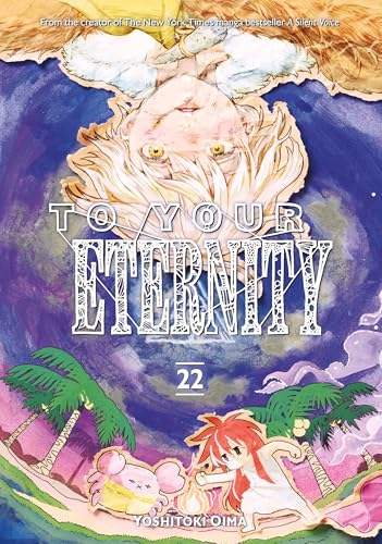 To Your Eternity 22 : 22