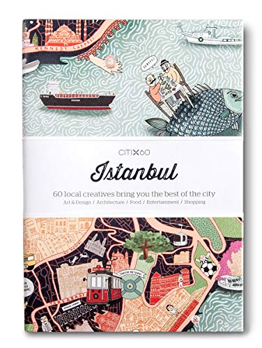 Citix60 - Istanbul: 60 Creatives Show You the Best of the City