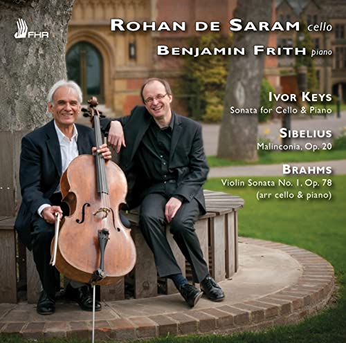 De Saram Rohan - Keys, Sibelius, Brahms - Works for Cello and Piano [CD]