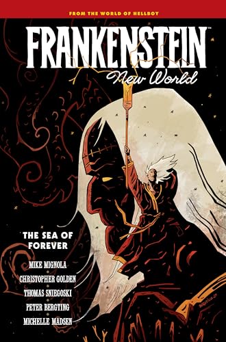 Frankenstein: New World Volume 2--The Sea of Forever