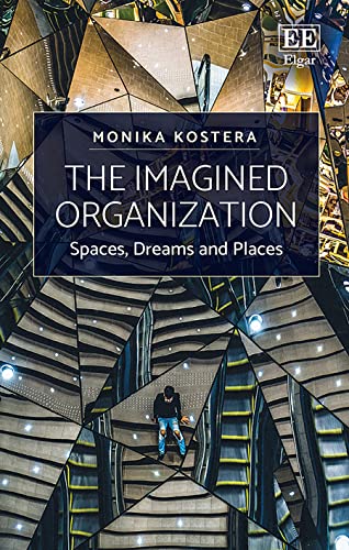 The Imagined Organization: Spaces