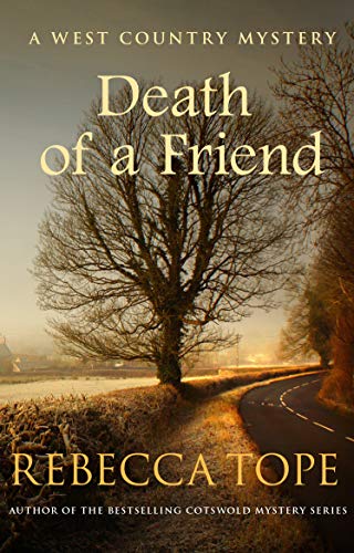 Death of a Friend (West Country Mysteries)