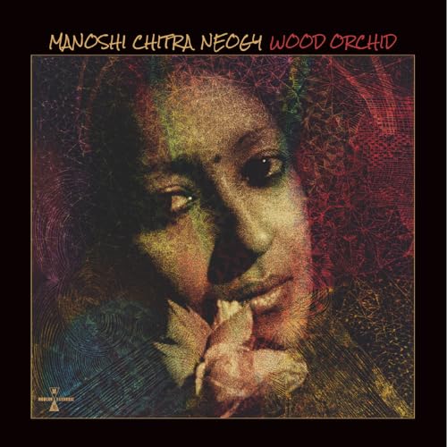 Chitra Neogy - Wood Orchid [CD]