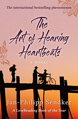 The Art of Hearing Heartbeats - the international bestselling phenomenon