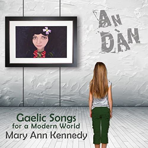 CD cover: framed portrait of a woman with flowers, text “An Dàn”.
