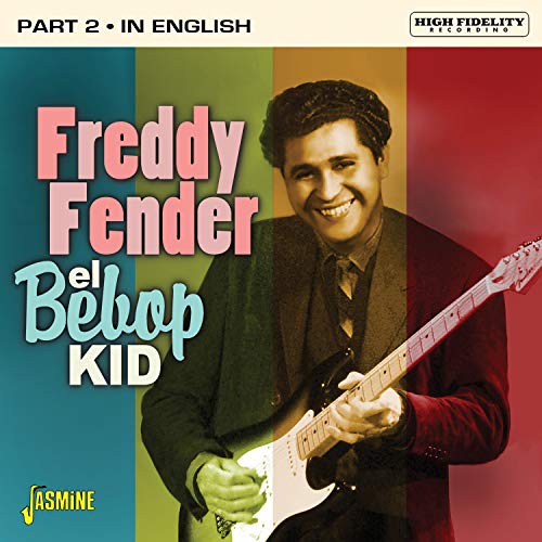 Freddy Fender - El Bebop Kid - Part 2: In English [CD]