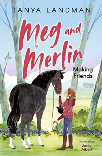 Meg and Merlin: Making Friends (4u2read)