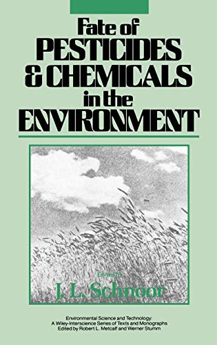 Fate of Pesticides and Chemicals in the Environment