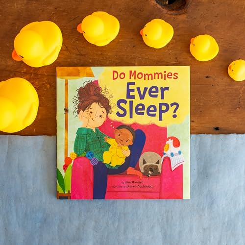 Do Mommies Ever Sleep?