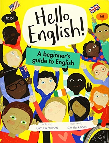 Hello English: A beginner's guide to English