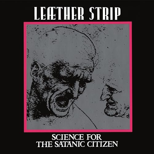 Leather Strip - Science For The Satanic Citizen [VINYL]