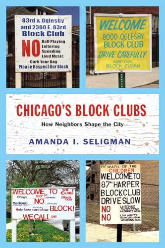 Chicagos Block Clubs: How Neighbors Shape the City