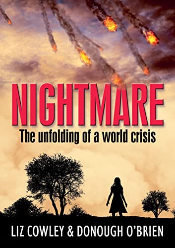 Nightmare : The unfolding of a world crisis