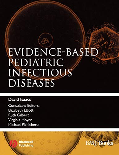 Evidence-based Pediatric Infectious Diseases