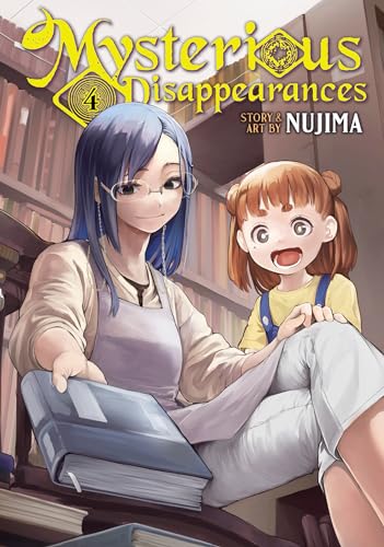 Mysterious Disappearances Vol. 4 : 4