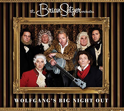 The Brian Setzer Orchestra - Wolfgang's Big Night Out [CD]