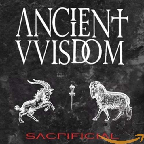 CD cover: "Ancient Vvisdom - Sacrificial" with goats and a dagger.