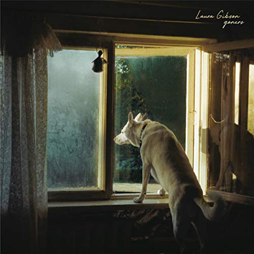 Album cover: dog looking out a window, muted colors, Laura Gibson – Goners.
