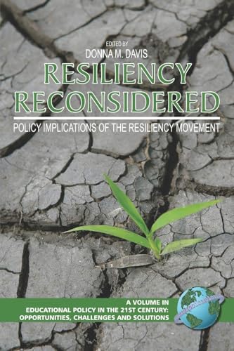 Resiliency Reconsidered : Policy Implications of the Resiliency Movement