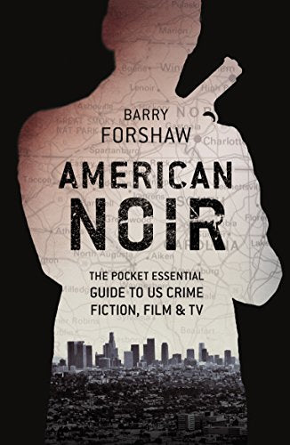 American Noir (Pocket Essentials (Paperback))