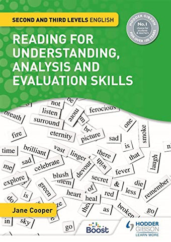 Reading for Understanding, Analysis and Evaluation Skills: Second and Third Levels English