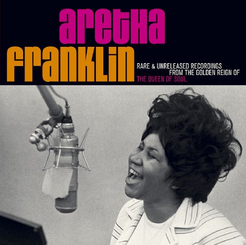 Franklin Aretha - Rare & Unreleased Recordings From The Golden Reign Of The Queen Of Soul [CD]