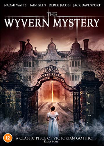 The Wyvern Mystery – Starring Naomi Watts, Iain Glen, Jack Davenport And Derek Jacobi [DVD]
