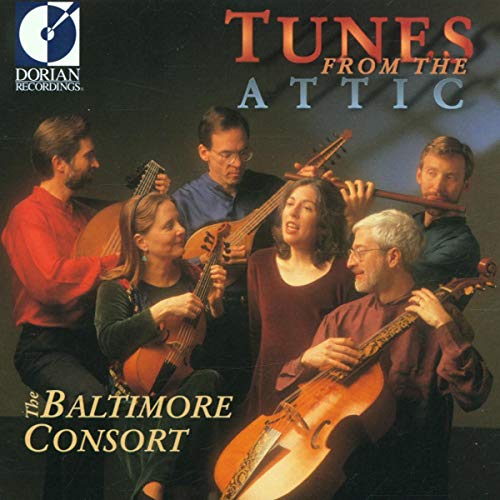 Baltimore Consort - Tunes from the Attic [CD]